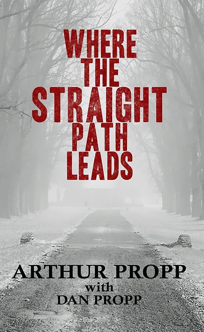 Where the Straight Path Leads
