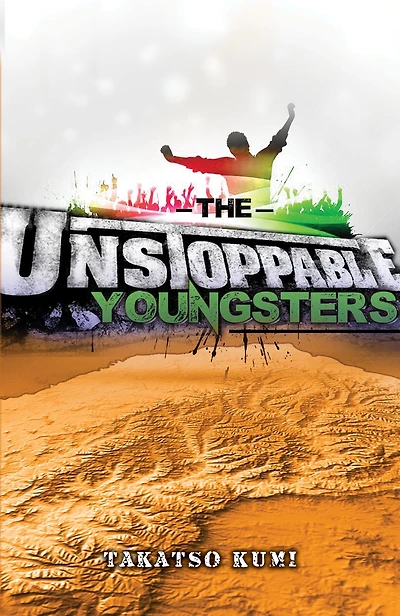The Unstoppable Youngsters