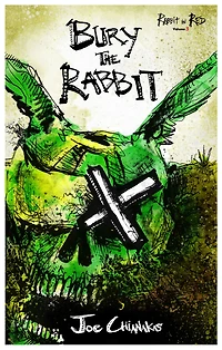 Bury the Rabbit: Rabbit Red Volume Three