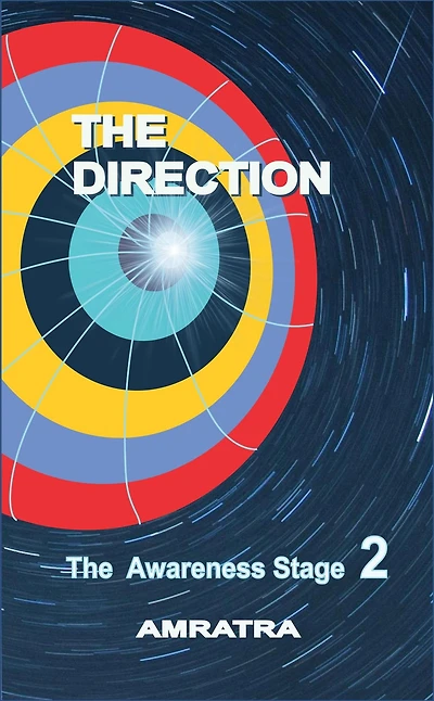 The Direction: Awareness Stage