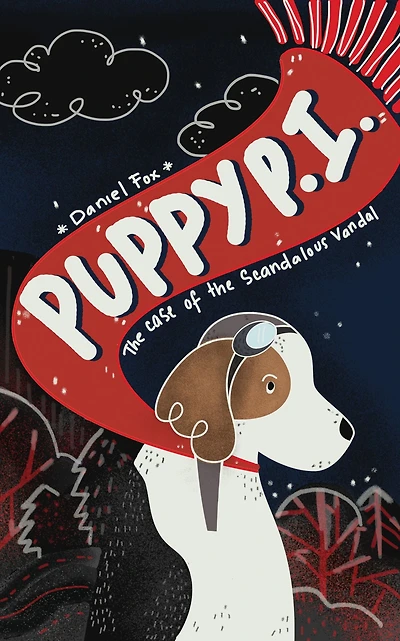 Puppy P.I.: the Case of Scandalous Vandal