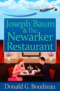 Joseph Baum & The Newarker Restaurant