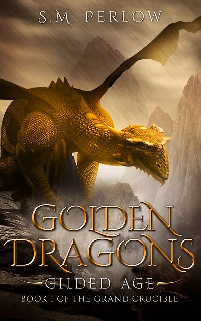 Golden Dragons, Gilded Age