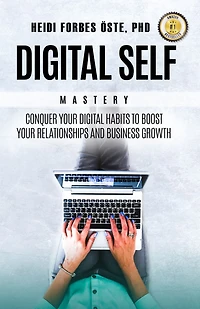 Digital Self Mastery