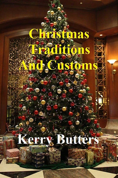 Christmas Traditions and Customs.