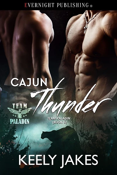 Cajun Thunder (Team Paladin, #5)