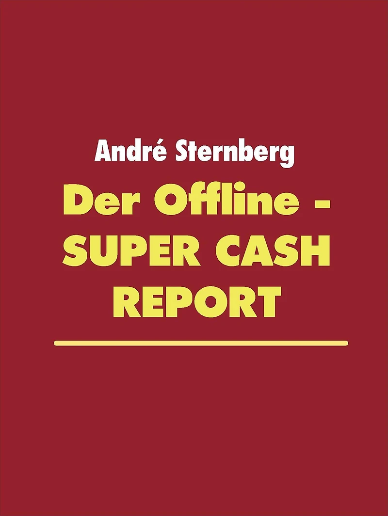 Der Offline Super Cash Report