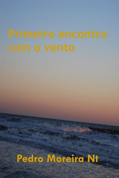 Primeiro encontro com o vento