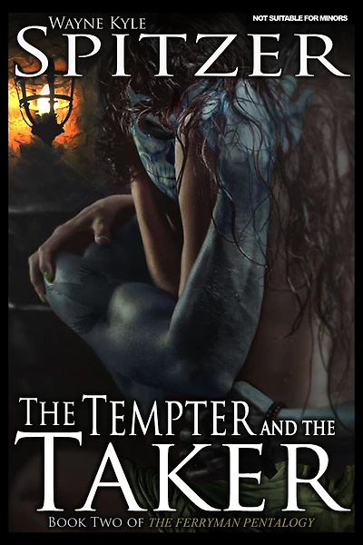 The Tempter and the Taker (The Ferryman Pentalogy, #2)
