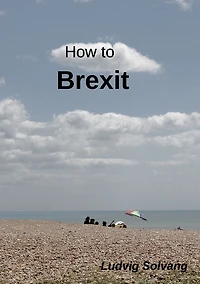 How to Brexit