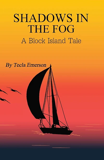 Shadows the Fog: A Block Island Tale