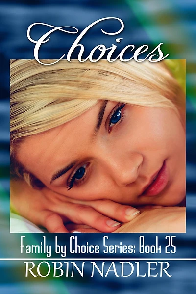 Choices (Family by Choice)