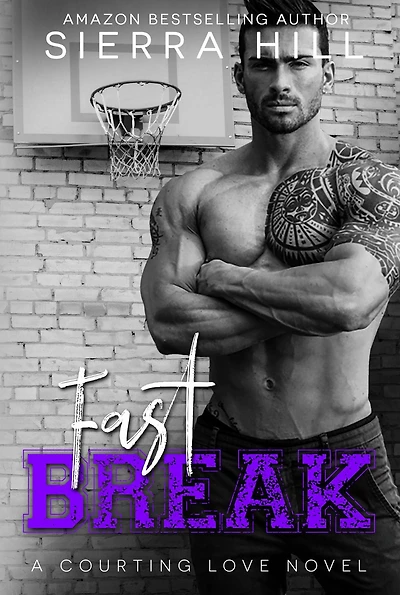 Fast Break (Courting Love, #4)