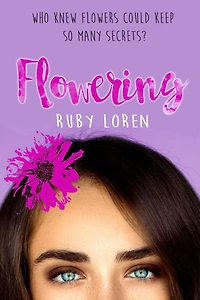 Flowering (Blooming Series, #5)