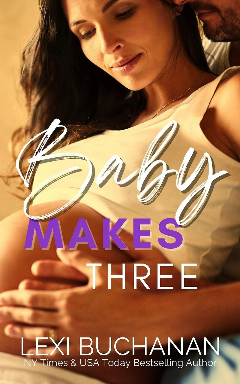 Baby Makes Three