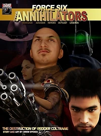 Force Six, The Annihilators The Destruction of Redder Coltrane