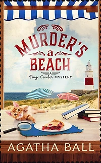 Murder's A Beach (Paige Comber Mystery, #2)