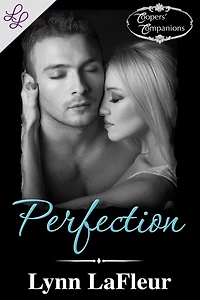 Perfection (Coopers' Companions, #3)