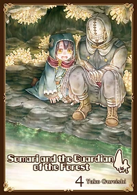 Somari and the Guardian of the Forest: Volume 4