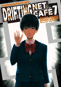Drifting Net Cafe: Volume 7