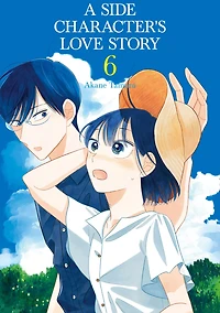 A Side Character's Love Story: Volume 6