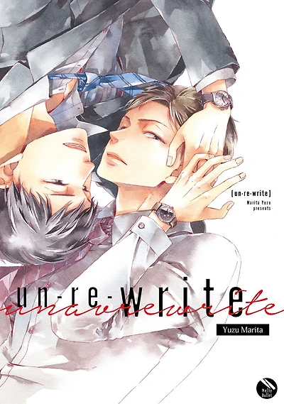 Un-re-write: Volume 1