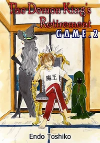 The Demon King's Retirement: Chapter 2