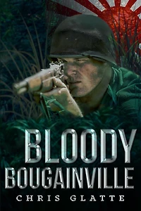 Bloody Bougainville (164th Regiment, #2)