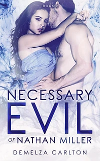 Necessary Evil of Nathan Miller (Nightmares Trilogy, #2)