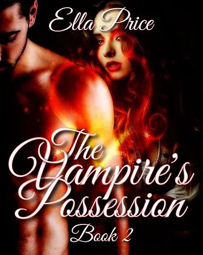 The Vampire's Possession: Book 2