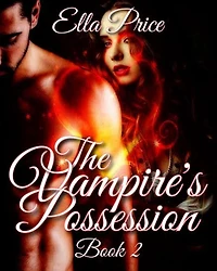 The Vampire's Possession: Book 2