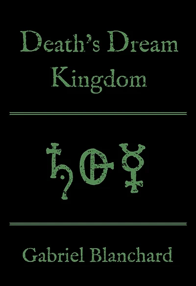 Death's Dream Kingdom