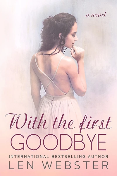 With the First Goodbye