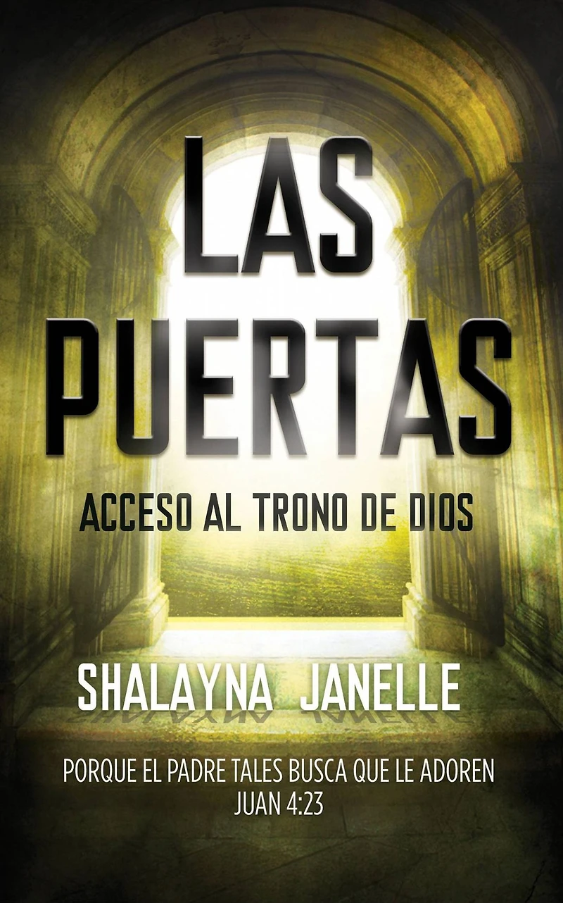 Las Puertas: Acceso al Trono de Dios