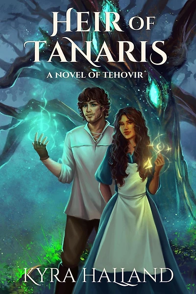 Heir of Tanaris (Tales Tehovir, #3)