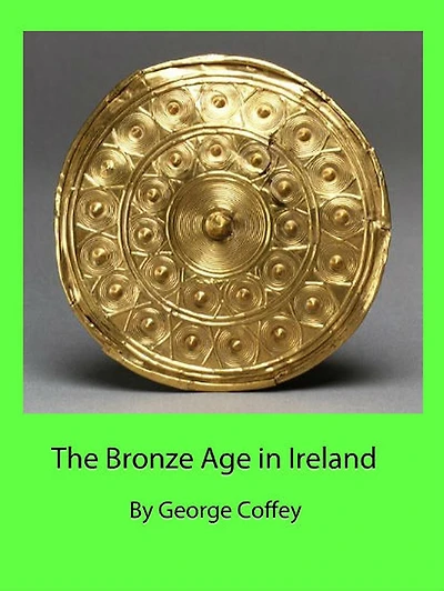 The Bronze Age Ireland