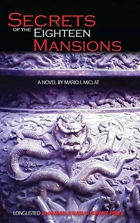 Secrets of the Eighteen Mansions: A Novel