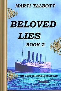 Beloved Lies, Book 2