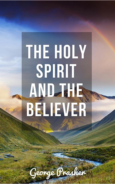 the Holy Spirit and Believer