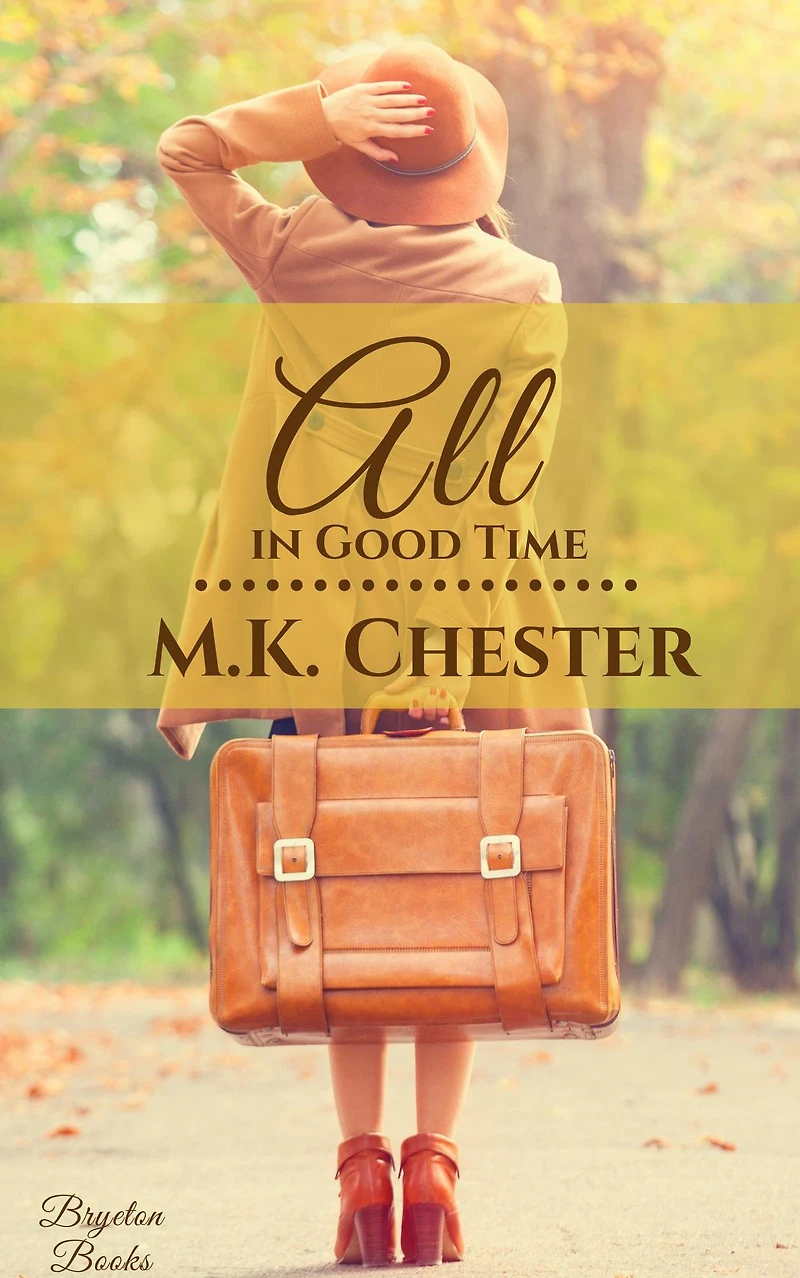 All Good Time (Bryeton Books)