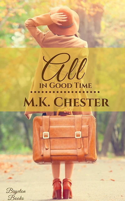 All Good Time (Bryeton Books)