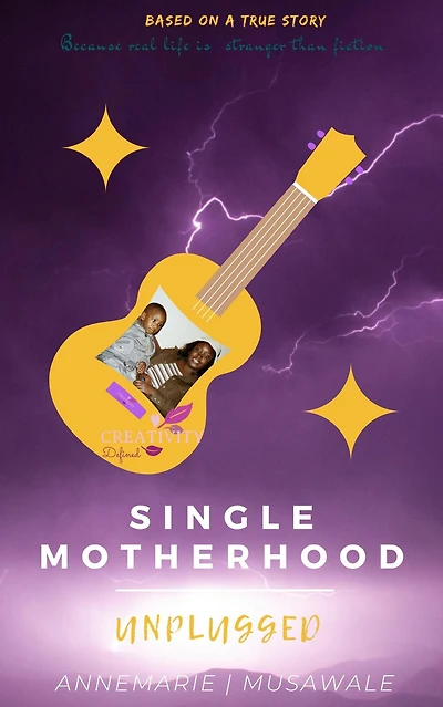 Single Motherhood Unplugged