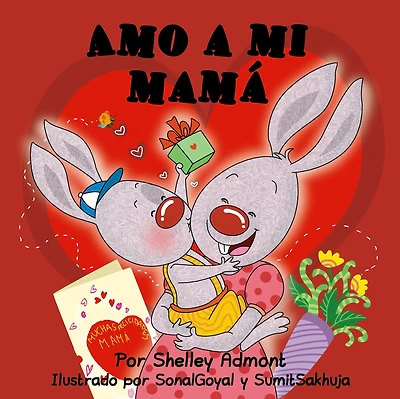 Amo a mi mamá (I Love My Mom)