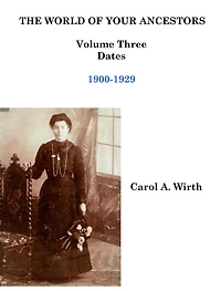 The World of Your Ancestors - Dates 1900-1929