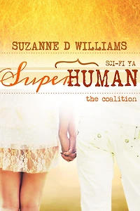 The Coalition (Superhuman, #3)