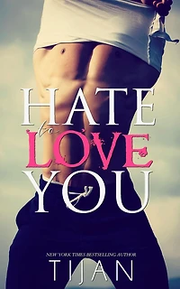 Hate to Love You