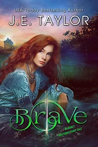 Brave (Fractured Fairy Tales)