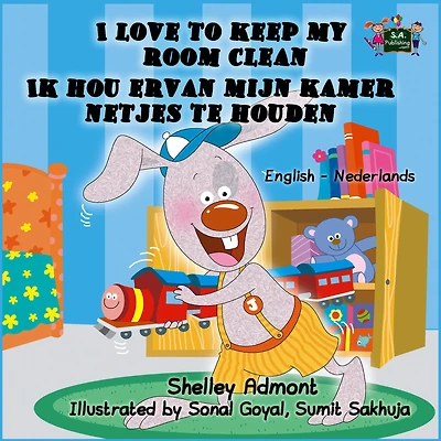 I Love to Keep My Room Clean: Ik hou ervan mijn kamer netjes te houden (Dutch Edition)