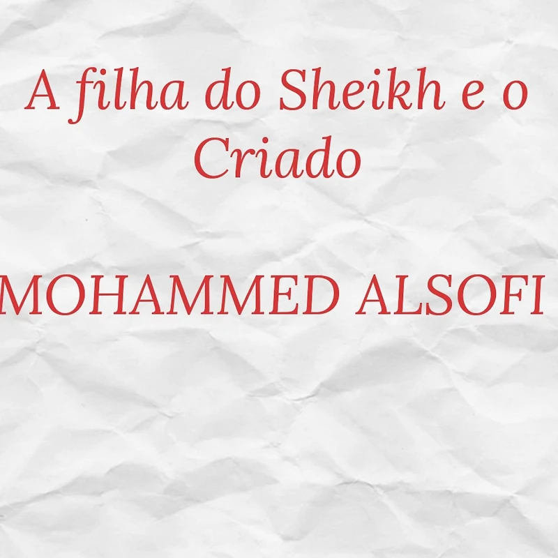 A filha do Sheikh e o Criado