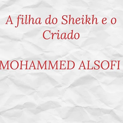 A filha do Sheikh e o Criado